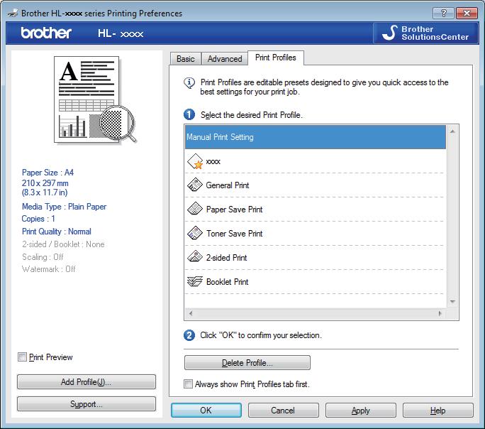 Driver and Software Print Profiles tab Print Profiles are editable presets designed to give you quick access to frequently used printing configurations.