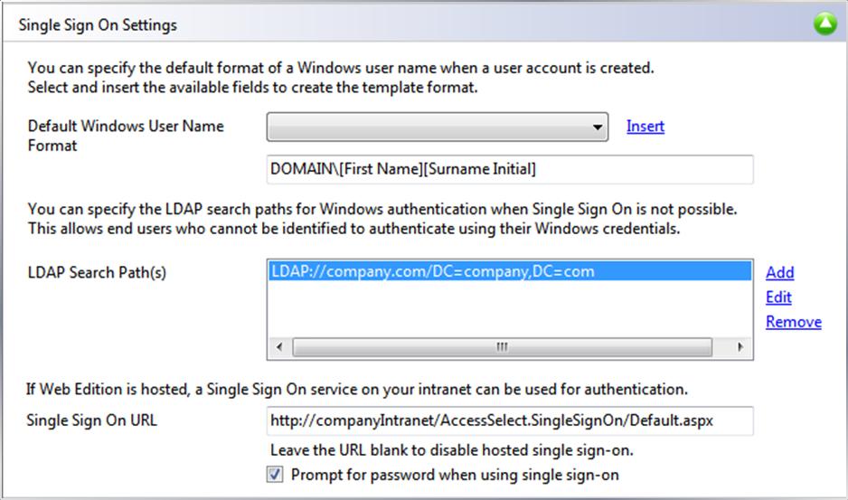 On the global configuration dialog, the single sign-on section has 2 new elements at the bottom. Single Sign On URL entering a URL here enables the single sign-on app for hosted systems.