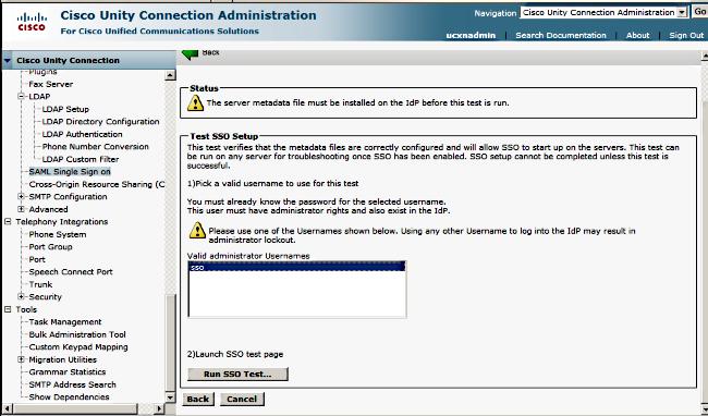 8. Select SSO as the administrative user and click Run SSO Test. 9.