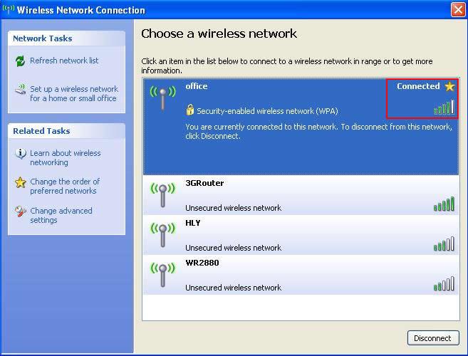 9. If you can see Connected message next to the wireless network you selected, the