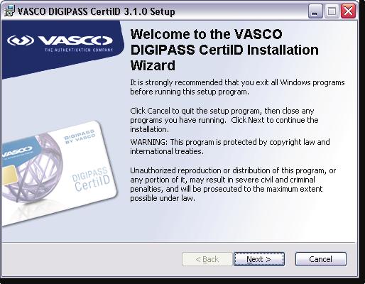 2.6 Software To install DIGIPASS CertiID software 1.