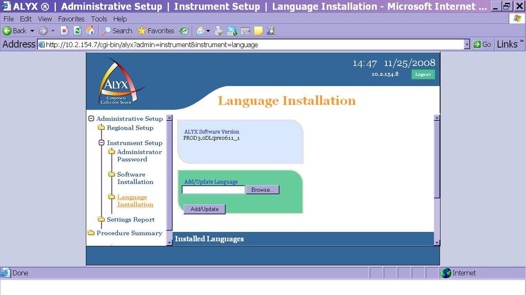 1. Select the Browse button to locate the language file desired. Typical Language Installation Remote Interface 2. Click on the Add/Update Button after the language file has been selected.