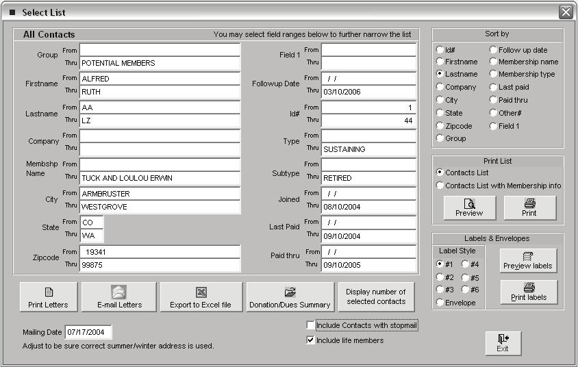 296 PastPerfect Museum Software User s Guide Figure 17-8 Select List Screen Use the range fields to narrow the list of contacts for which you wish to print a mailing.