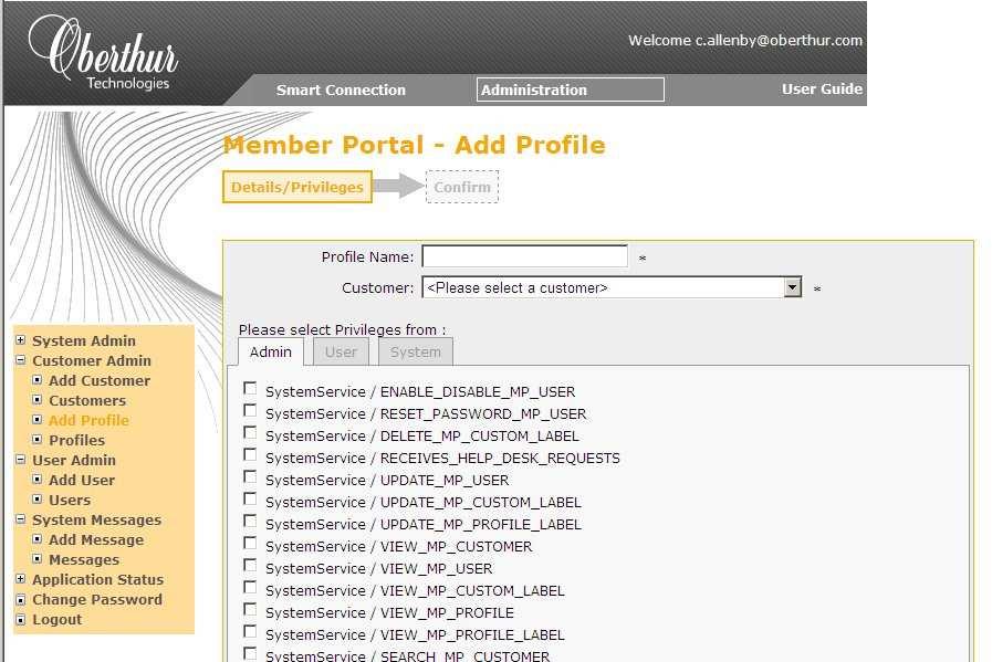 Click the Administration tab at the top of the window to access Administrative functions. Expand the Customer Admin menu, and then click Add Profile. The Member Portal Add Profile screen is displayed.
