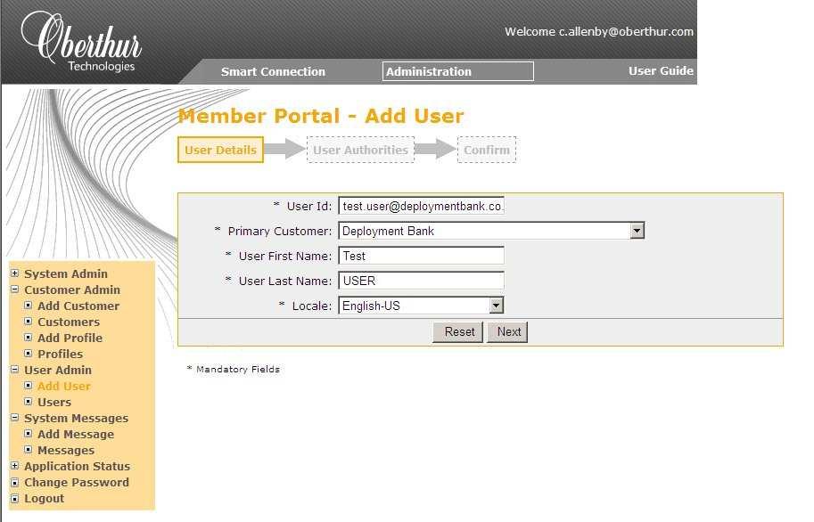Figure 56 The Member Portal Add User, User Details Screen Select or type the user information: User Id User Id is case
