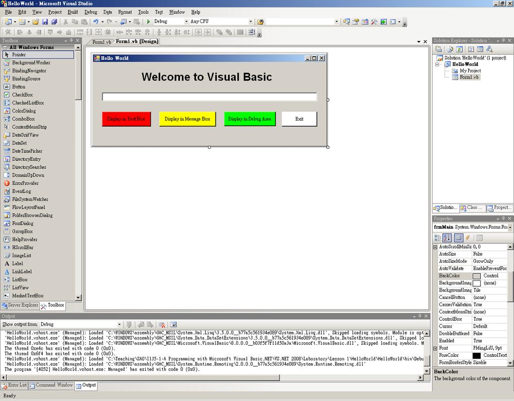 3. From the Toolbox, drag a Label, a TextBox and four Button controls onto the form and customize the properties.