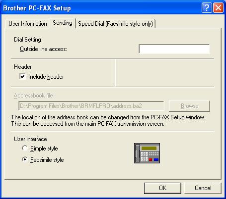Sending setup From the Brother PC-FAX Setup dialog box, click the Sending tab to display the screen below.
