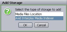 Click Add. The Add Storage dialog box opens. 8.