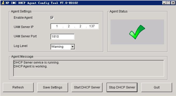 2. Configure the DHCP agent parameters, as shown in Figure 13: a. Select the Enable Agent option. b. Enter the IP address of the UAM server. This example uses 1.2.2.137. c.