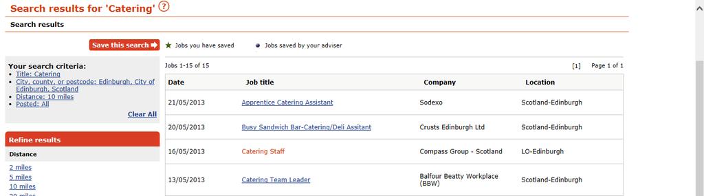 Lesson 6: Finding a Job 1. When you run a search you will be given a list of jobs that match your criteria. You can view a description and details about a job by clicking on the Job Title. 2.