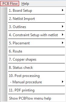 Purpose The purpose of the PCB and Footprint flow menus is to guide the user through a number of steps normally involved in doing PCB Design.