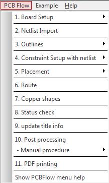 Agenda PCB Flow Page 04: Board Setup Page 05: Netlist Import Page 06: Outlines Page 07: Constraint Setup with netlist Page 08: Placement Page 09: Route and Copper shapes Page 10: Status check Page
