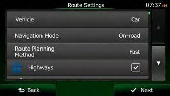 5. If needed, modify the time format and unit settings. Later you can change them in Regional settings (page 103). 6. If needed, modify the default route planning options.