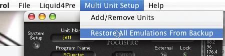 Restoring of Emulations Each Liquid4Pre unit can store up to 40 preamp emulations in its hardware memory Using Liquid4Control, emulations stored on your computer can be uploaded (restored) to any