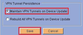 Figure 11: VPN Setup Window The VPN Tunnel Persistence window appears
