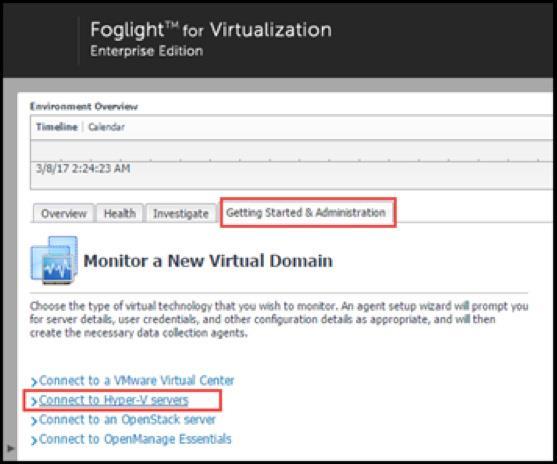 Authenticate with the following credentials: To connect Foglight for Virtualization to Hyper-V, begin by logging on to Foglight for Virtualization.