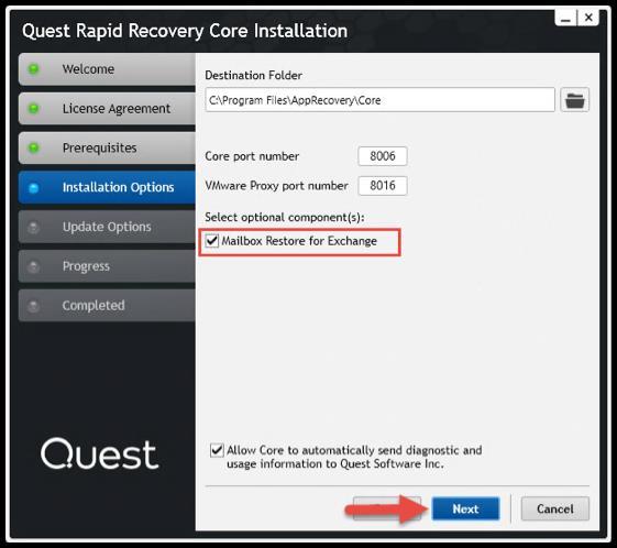 Figure 3. If Rapid Recovery will be protecting Exchange, select the Mailbox Restore for Exchange checkbox. When the installation is complete, launch the Rapid Recovery core console. 5.