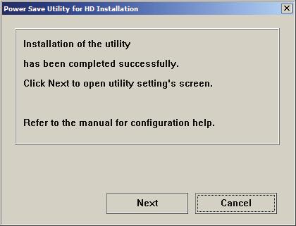The utility installation has completed successfully, press the Next button to begin using the Power Save Utility.