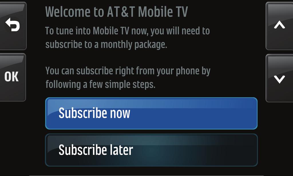 Get Started! Using your new LG phone to enjoy the AT&T Mobile TV with FLO service is simple. 1. Turn on your LG phone. 2.