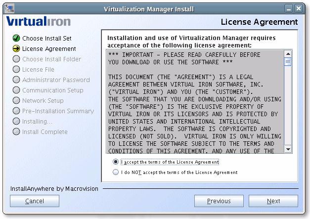 3. If you choose the install option, you are prompted to read and accept the Virtual Iron license