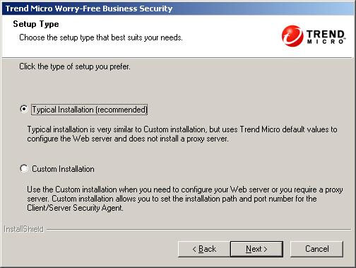 Trend Micro Worry-Free Business Security Advanced 6.0 Installation Guide FIGURE 3-4. Setup Type screen 11.