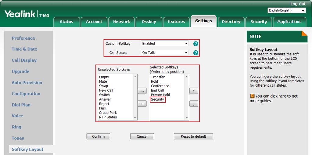 IP Phone Features Integrated with BroadSoft UC-One Configuring Security Classification on the IP Phone To configure the security soft key via web user interface: 1. Click on Settings->Softkey Layout.