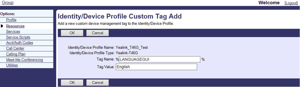 Customizing a Static Tag You can add a static tag at the group level for the specific device profile or the specific device profile type. To add a static tag for the specific device profile: 1.