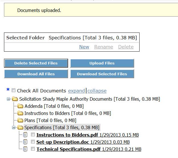 Important Note Folder names are not displayed to potential bidders until the folder contains at least one document file.