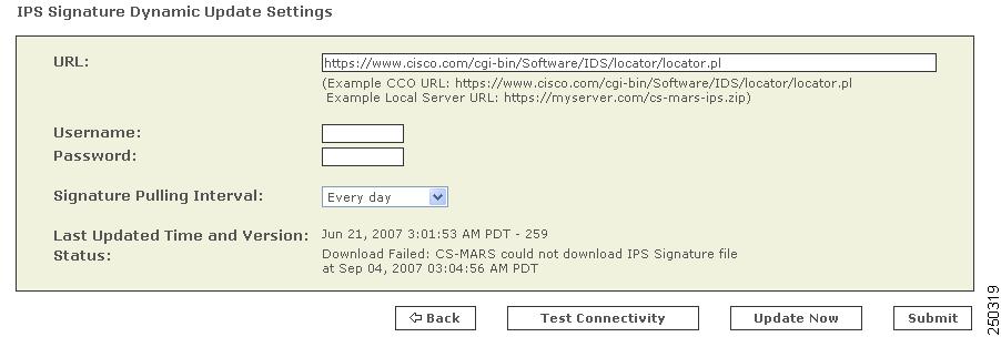 IPS Signature Dynamic Update Settings Chapter 8 Step 5 Enter the following values: URL. Verify that the path to the software locator is defined. The default value is https://www.cisco.