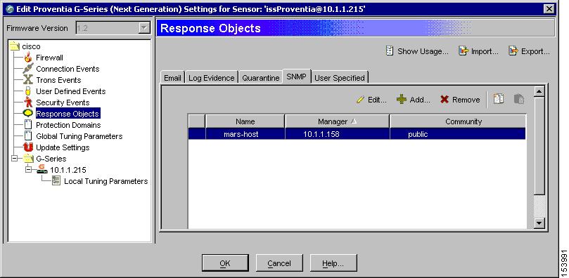 Select Response Objects from the settings tree. b. Select the SNMP tab. c.