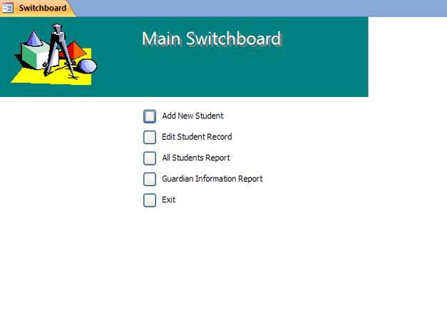 Switchboards Switchboard Allow non-access users to use Database Provide an attractive graphical