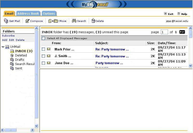 MY EMAIL The five most recent email messages are displayed on the Home tab on the right side of the window.