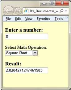 selected) Result = Entry * Entry; else if(optroot.selected) Result = Math.sqrt(Entry); else if(optfact.selected) Result = 1; for(i = 1; I <= Entry; I++) Result = Result * I; else window.