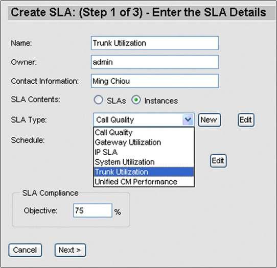 Figure 24. Select the Call Count Attribute Create a Trunk Utilization SLA 1. On the SLA tab, click SLA Administration > Add. 2. Enter the name and contact information, then select Trunk Utilization from the SLA Type drop-down list and fill in 75% for the SLA Compliance Objective (Figure 25).