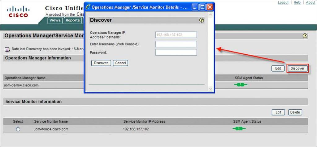 Enter the Operations Manager Server Name, Username, and Password and Click Discover 3.