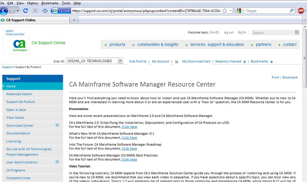 getting started the CA MSM Resource Center Available at CA Support Online Presentations FAQs Video Tutorials 23