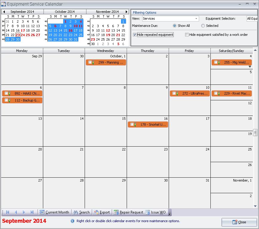 - Deluxe Edition - 14 9 - Service Calendar Maintenance Pro includes an Equipment Service Calendar which allows you to view PM tasks and repairs that are scheduled on your equipment.