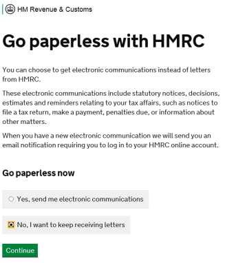 26.Finally, you will be asked if you want to receive electronic communications (emails) instead of letters from HMRC.