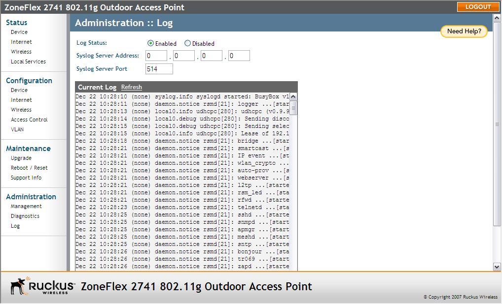Managing the Access Point Sending a Copy of the Log File to Ruckus Wireless Support Syslog Server Port: By default, the syslog port number is 514.
