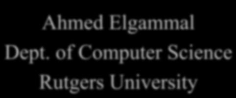 CS534 Introduction to Computer Vision Binary Image Analysis Ahmed Elgammal Dept.