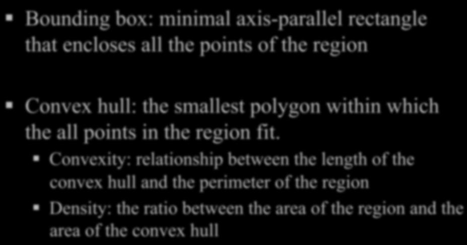 Bounding box: minimal axis-parallel