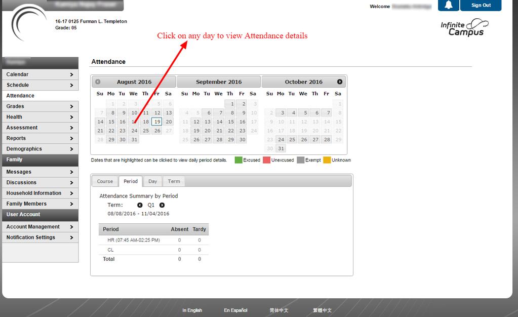 Attendance The Attendance Tab can be accessed from the Student section of the navigation pane after a specific student has been chosen from the Switch Student menu.