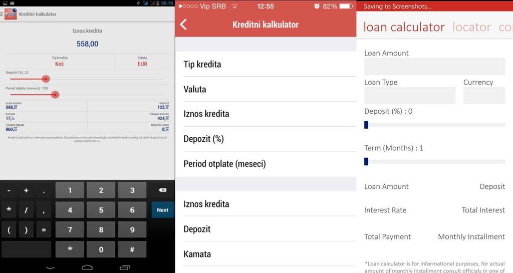 Loan Calculator You can access this option from application menu (left to right swipe).