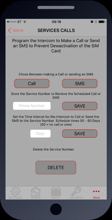 3.Service Calls This feature is normally only used on intercoms which are seldom used and only for SIM cards which are likely to be de-activated by the network due to inactivity.