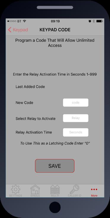 Permanent Keypad Code Stores up to 200 codes, all of which can be used to gain access 24/7. Enter 4 digit code Choose Relay 1 or Relay 2 Enter activation time.