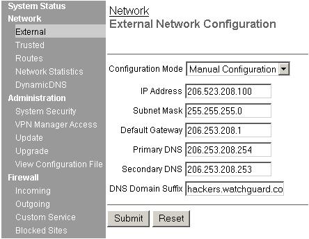 Configure the External Network of the SOHO 6 Manual Configuration If your Internet service only supports static IP addressing, you will need to enter your computer's original static TCP/IP values