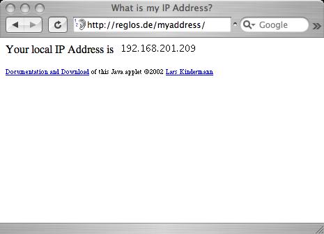 de/myaddress/ Send internal IP address where JavaScript can access it <APPLET CODE="MyAddress.