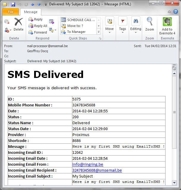 4.5 Receiving SMS Delivery Report Once the email is delivered to the mobile device, a Delivery Report (DLR) will be sent out by mail-processor@smsemail.