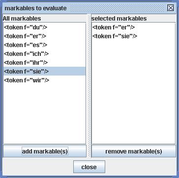 markables. A dialog box comprising two lists will open: on the left side under the title All markables you will find a list of the markables entered into the schema.