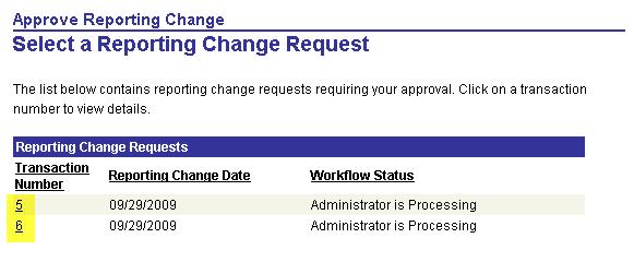 Organizational: Approve Reporting Change Click the Staff Changes tab, and then select Approve
